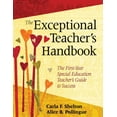 thumbnail image 1 of The Exceptional Teacher's Handbook : The First-Year Special Education Teacher's Guide to Success (Paperback), 1 of 2