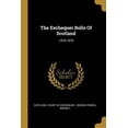 thumbnail image 1 of The Exchequer Rolls of Scotland: 1470-1479 Paperback, 1 of 1