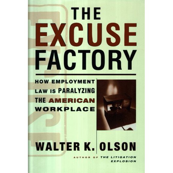 Pre-Owned The Excuse Factory (Hardcover) 0684827328 9780684827322