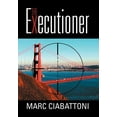 thumbnail image 1 of The Executioner (Hardcover), 1 of 1