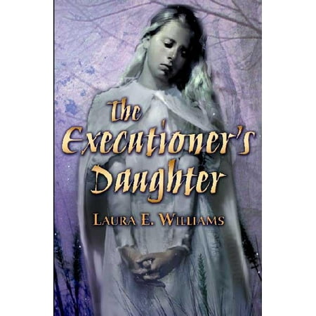 The Executioner's Daughter, (Paperback)
