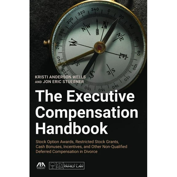 The Executive Compensation Handbook, (Paperback)
