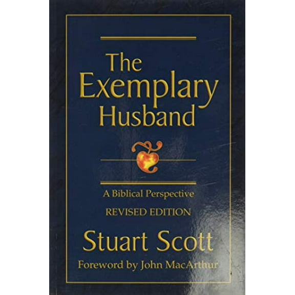 Pre-Owned The Exemplary Husband: A Biblical Perspective (Paperback) 1885904312 9781885904317