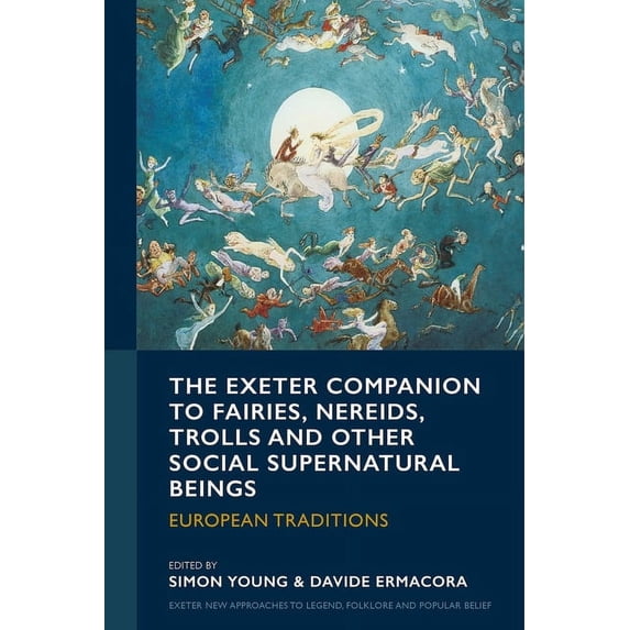 Exeter New Approaches to Legend, Folklor The Exeter Companion to ...