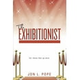 thumbnail image 1 of The Exhibitionist, 1 of 1