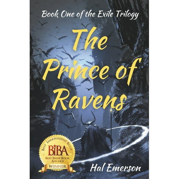 The Exile Trilogy The Prince of Ravens, Book 1, (Paperback)