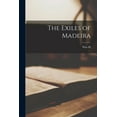 thumbnail image 1 of The Exiles of Madeira, (Paperback), 1 of 1