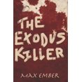 thumbnail image 1 of The Exodus Killer, (Paperback), 1 of 1