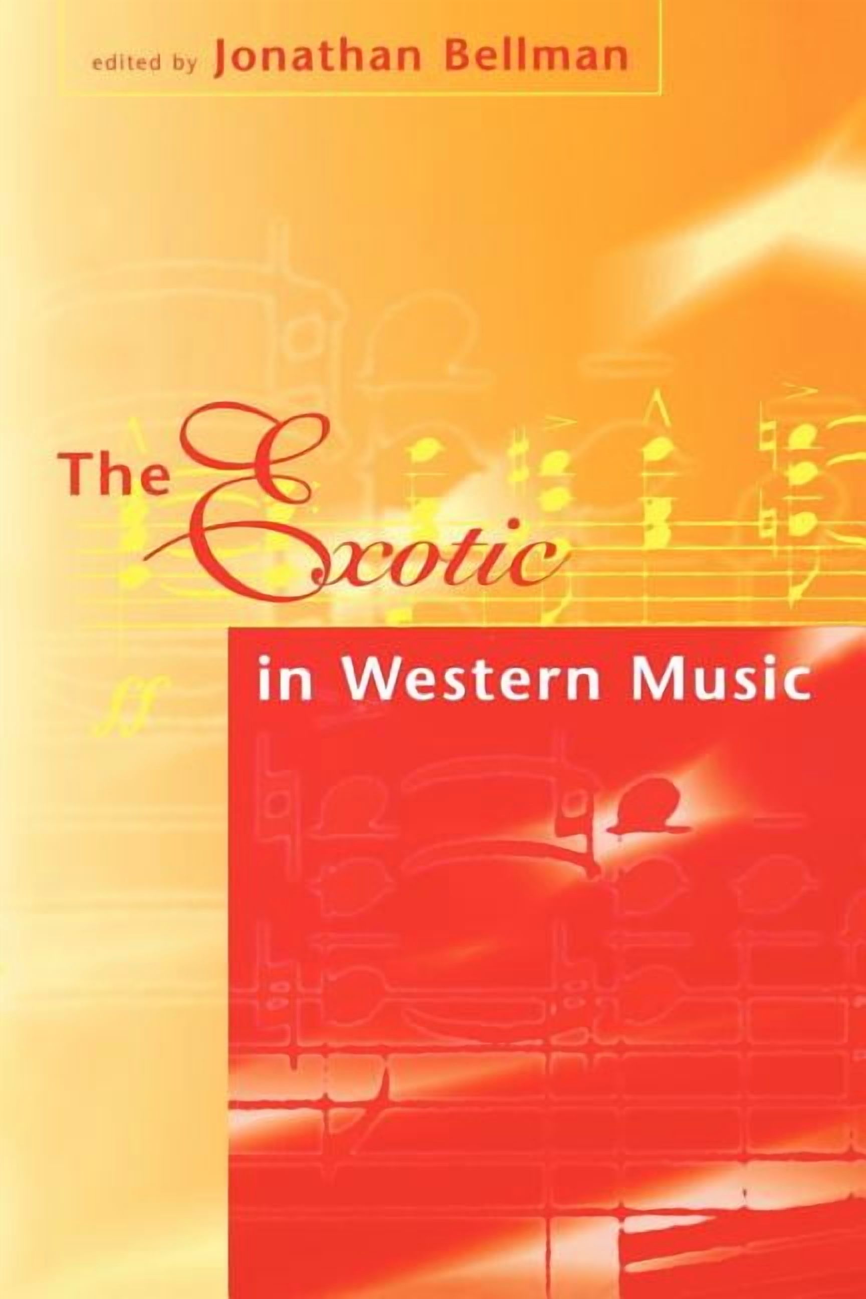 The Exotic in Western Music (Paperback)