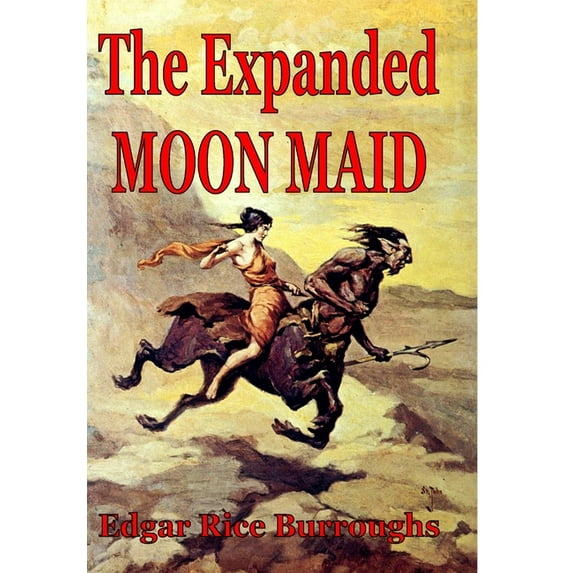 The Expanded Moon Maid, (Hardcover)