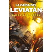 The Expanse La ca da del Leviat n / Leviathan Falls Series #9 Paperback