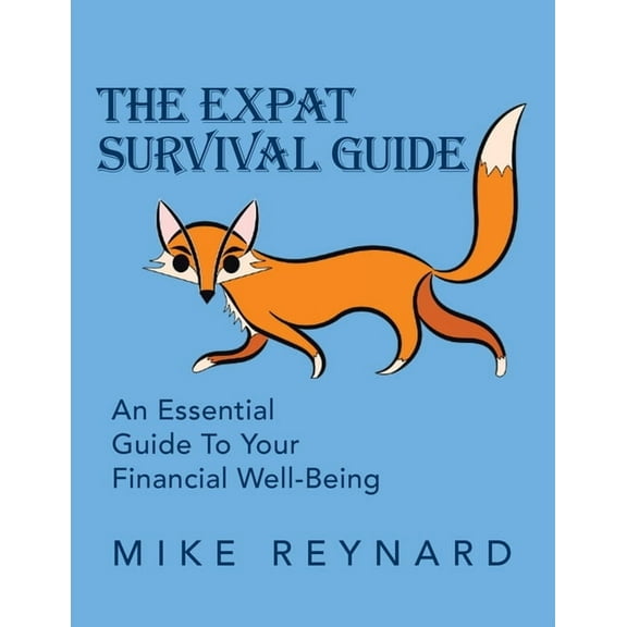 The Expat Survival Guide (Paperback)