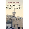 thumbnail image 1 of The Expats of Saudi Arabia (Hardcover), 1 of 1