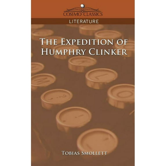 The Expedition of Humphry Clinker (Paperback)