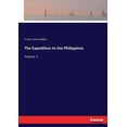thumbnail image 1 of The Expedition to the Philippines: Volume 1, (Paperback), 1 of 1
