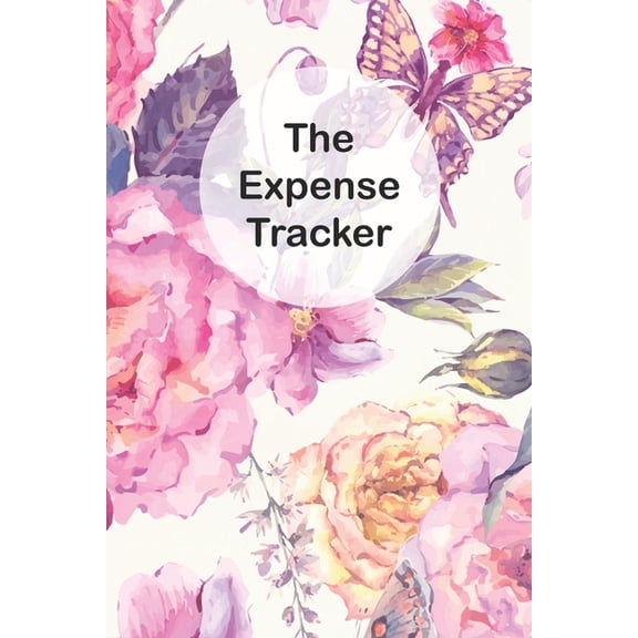 The Expense Tracker : Keep a Record of All Spending for Life, Business, Travel, Projects and Anything You Want (Paperback)