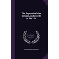 thumbnail image 1 of The Expensive Miss DuCane, an Episode in her Life (Hardcover), 1 of 1