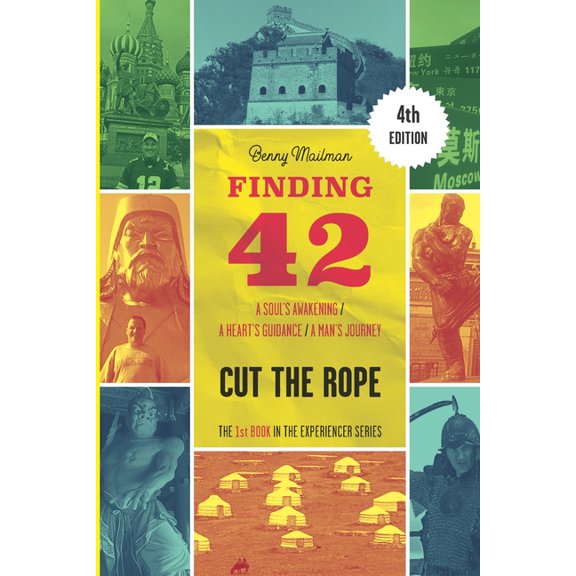 The Experiencer Finding 42: Cut The Rope, Book 1, (Paperback)
