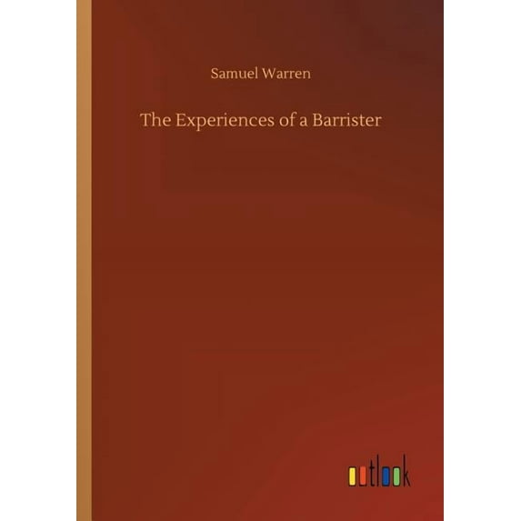 The Experiences of a Barrister, (Paperback)
