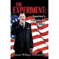 thumbnail image 1 of The Experiment: America's Insanity by Design, (Paperback), 1 of 1