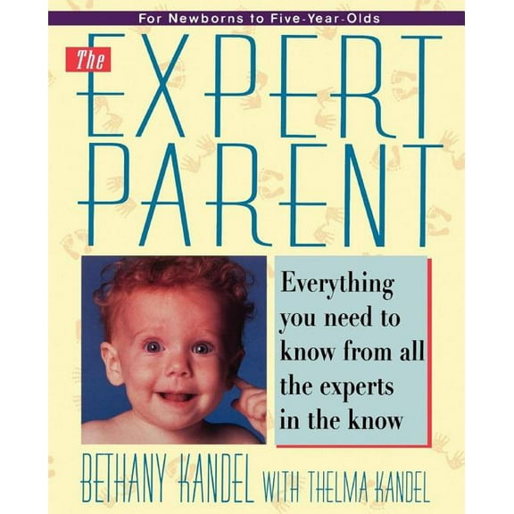 The Expert Parent, (Paperback)