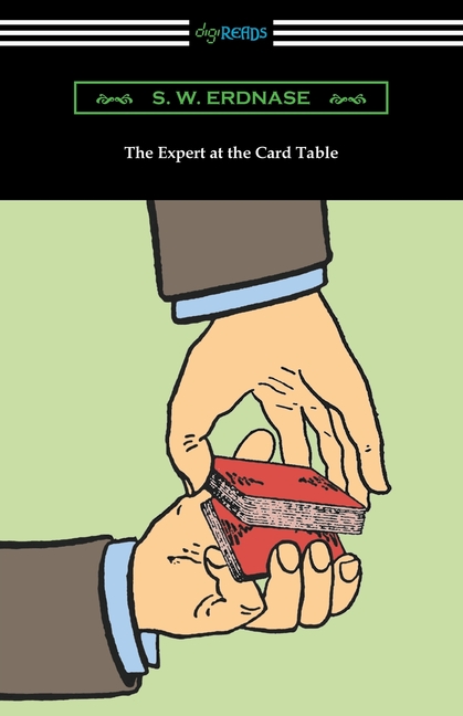 The Expert at the Card Table (Paperback) - Walmart.com