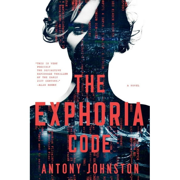 The Exphoria Code : A Novel (Hardcover)