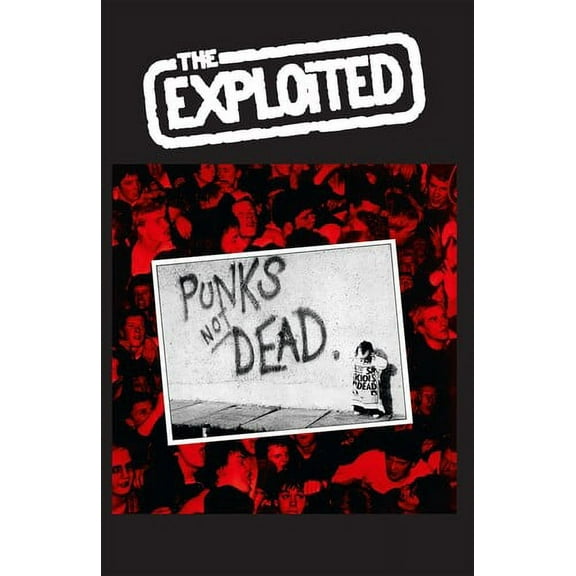 The Exploited - Punks Not Dead - Music & Performance - Cassette