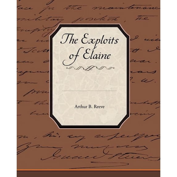 The Exploits of Elaine (Paperback)
