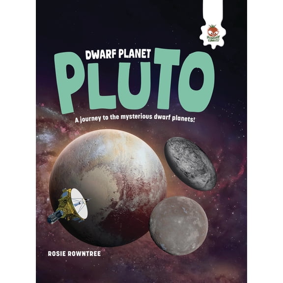 The Explorer's Guide to Our Solar S Dwarf Planet Pluto, (Hardcover)