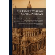 The Export Working Capital Program, Paperback