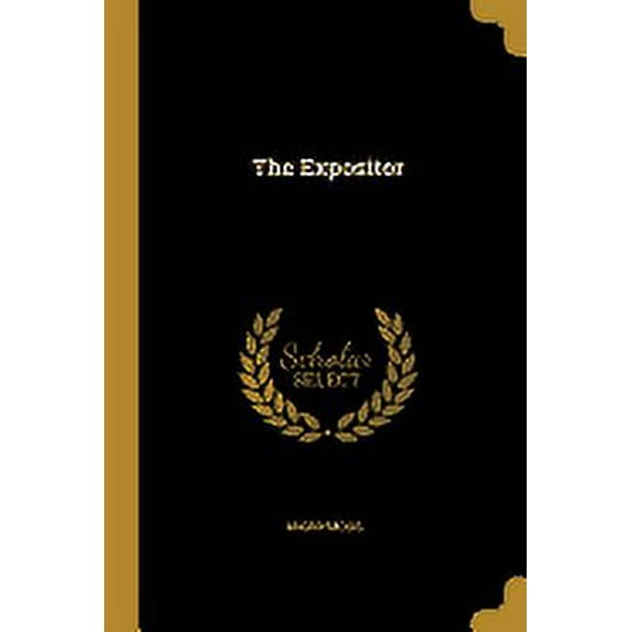The Expositor (Paperback)