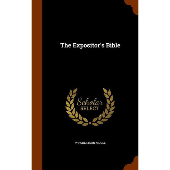 The Expositor's Bible (Hardcover)