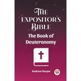 thumbnail image 1 of The Expositor's Bible The Book Of Deuteronomy, (Paperback), 1 of 1