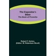 thumbnail image 1 of The Expositor's Bible: The Book of Proverbs, (Paperback), 1 of 1