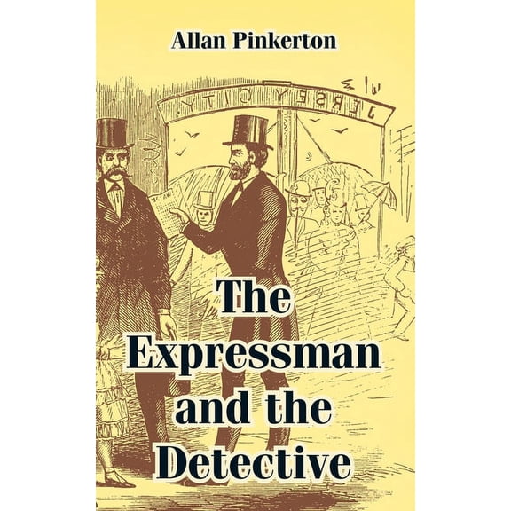 The Expressman and the Detective (Paperback)