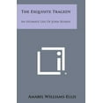 thumbnail image 1 of The Exquisite Tragedy : An Intimate Life of John Ruskin (Paperback), 1 of 1
