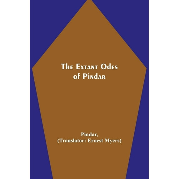 The Extant Odes of Pindar, (Paperback)