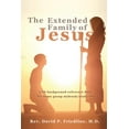 thumbnail image 1 of The Extended Family of Jesus, (Paperback), 1 of 2
