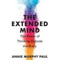 thumbnail image 1 of The Extended Mind: The Power of Thinking Outside the Brain, (Hardcover), 1 of 1
