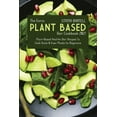thumbnail image 1 of The Extra Plant-Based Diet Cookbook 2021 : Plant-Based Healthy Diet Recipes to Cook Quick and Easy Meals for Beginners (Paperback), 1 of 1