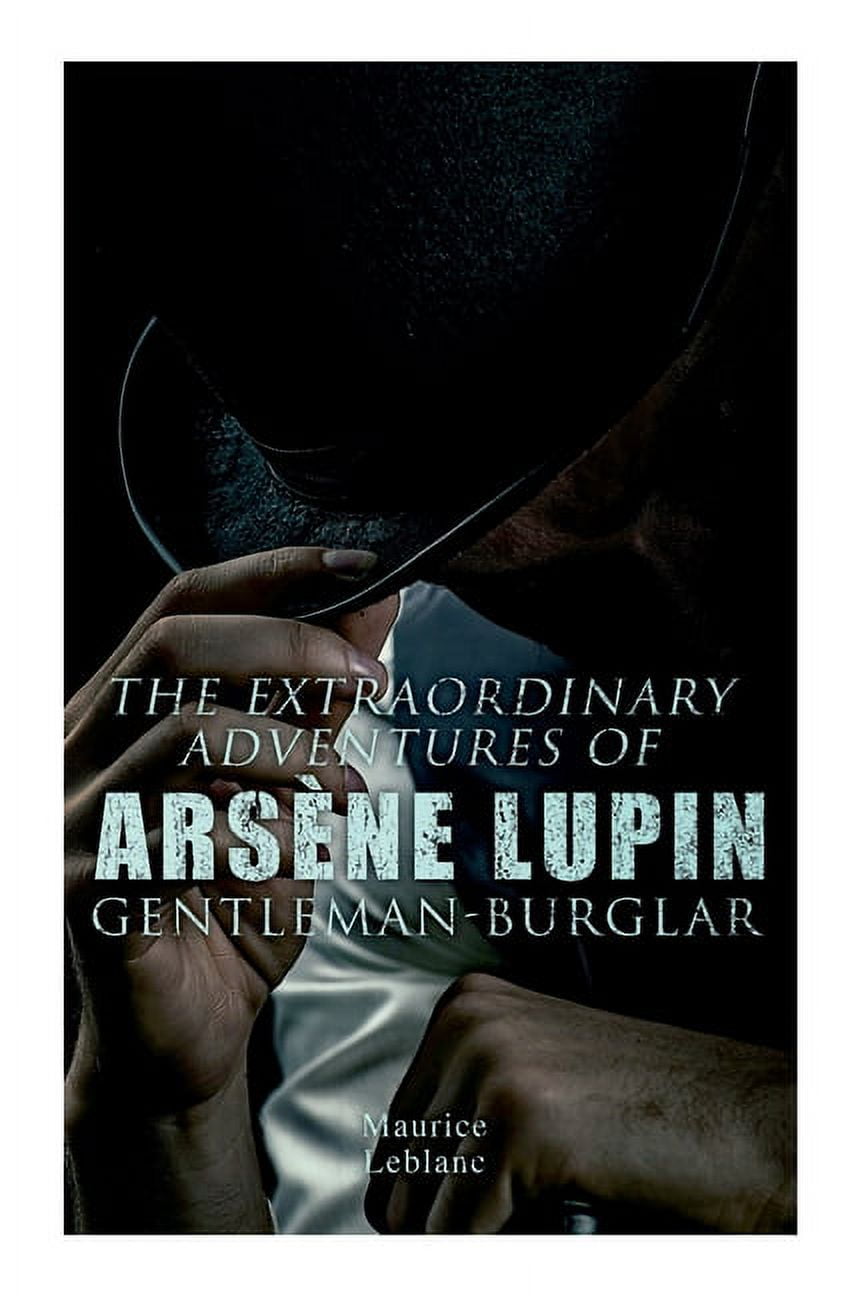 The Adventures of Arsène Lupin, Gentleman-Thief