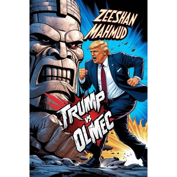 The Extraordinary Cases of Donald Trump Trump vs Olmec, Book 1, (Paperback)
