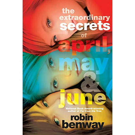 Pre-Owned The Extraordinary Secrets of April, May, & June (Paperback) 1595143785 9781595143785