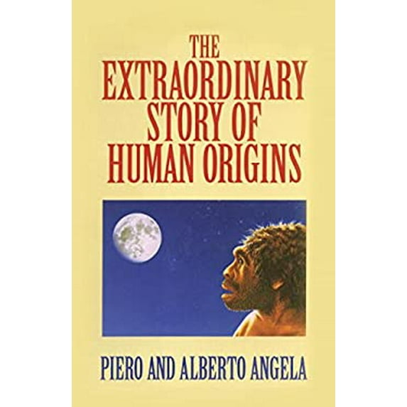Pre-Owned Extraordinary Story of Human Origins (Hardcover) 0879758031 9780879758035