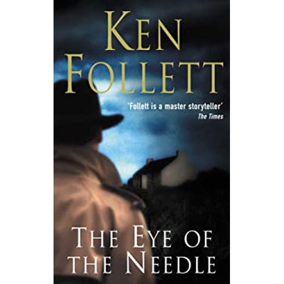 Pre-Owned The Eye of the Needle (Paperback) 0330354299 9780330354295