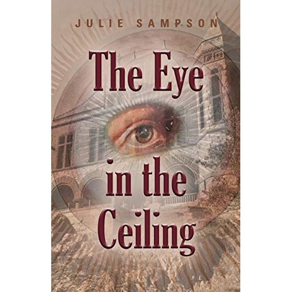 Pre-Owned The Eye in the Ceiling (Paperback) 1647193885 9781647193881