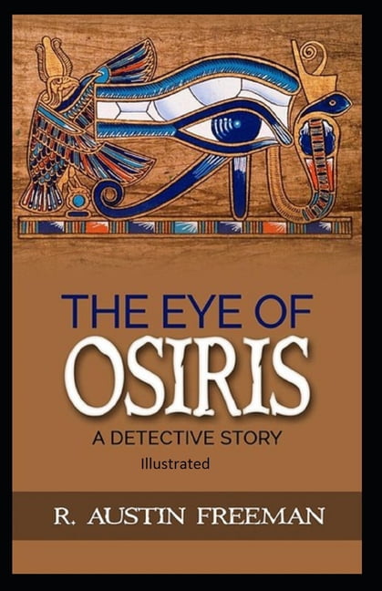 The Eye of Osiris Illustrated (Paperback)