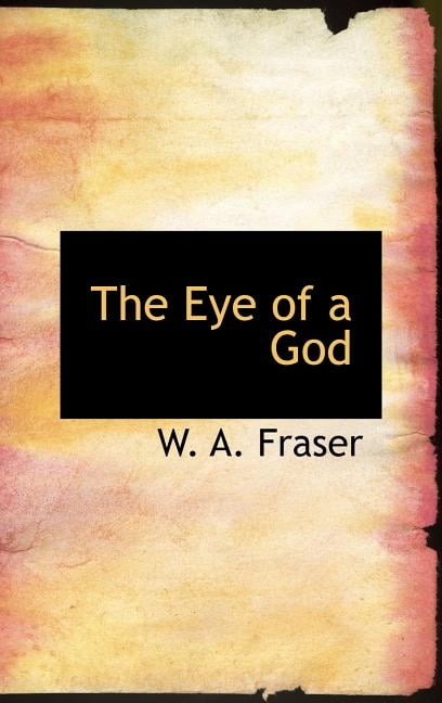 The Eye of a God Hardcover
