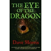 Golden Dragon Gamebooks The Eye of the Dragon, Book 4, Paperback